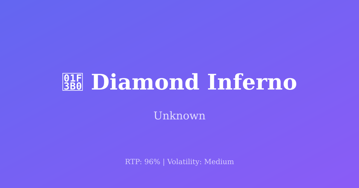 Diamond Inferno